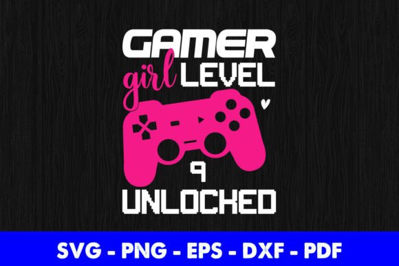 9th Birthday Gamer Girl Level 9 Unlocked Graphics for Crafts