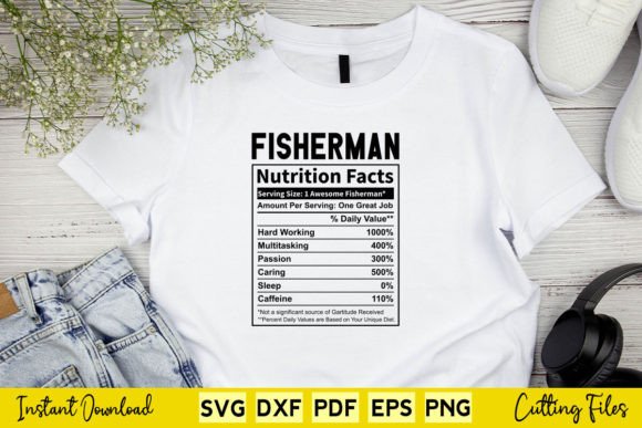 Funny Fisherman Nutrition Facts Svg Graphics for Crafts