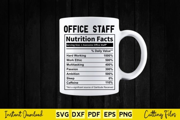 Funny Office Staff Nutrition Facts Svg Graphics for Crafts