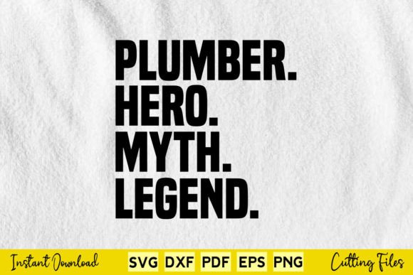 Plumber Hero Myth Legend Graphics for Local Crafts